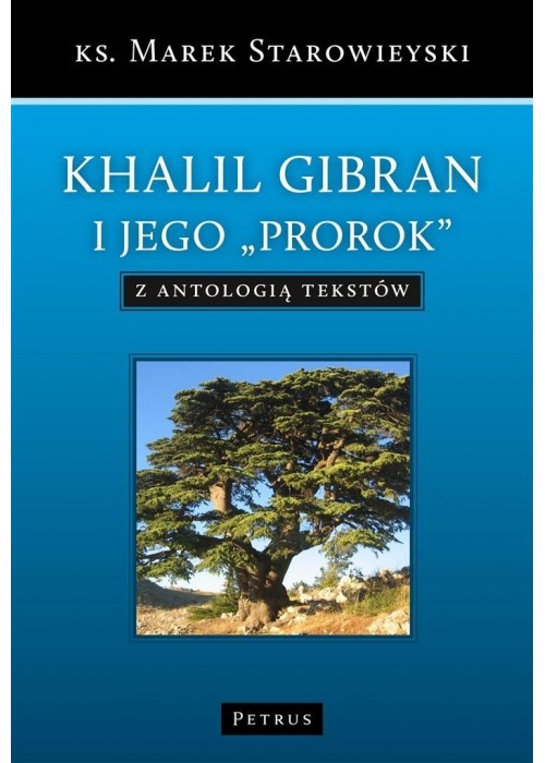 Khalil Gibran i jego "Prorok"