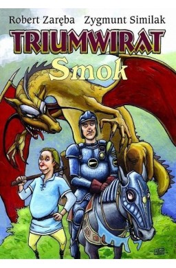 Strefa komiksu T. 4 Triumwirat: Smok