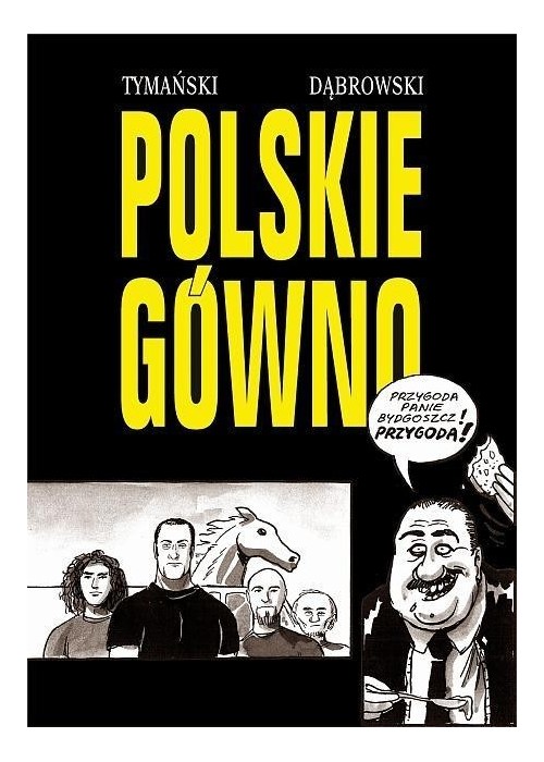 Strefa komiksu T.32 Polskie gówno