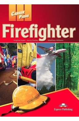 Career Paths. Firefighter SB + DigiBook