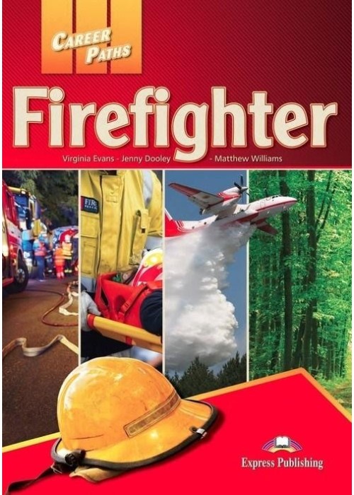 Career Paths. Firefighter SB + DigiBook