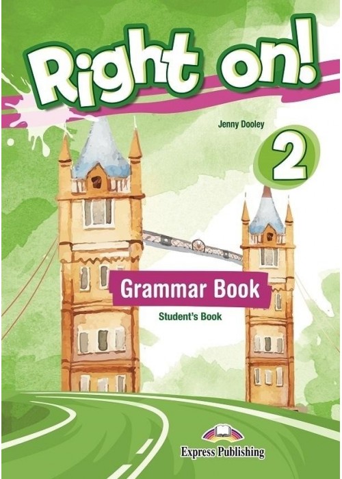 Right On! 2 Grammar SB EXPRESS PUBLISHING