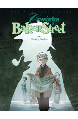 Czwórka z BakerStreet T.4 Sieroty z Londynu