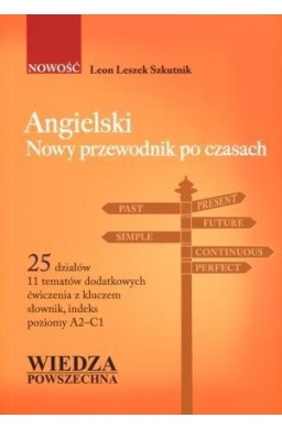 Angielski. Nowy przewodnik po czasach