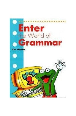 Enter the World of Grammar 2 SB