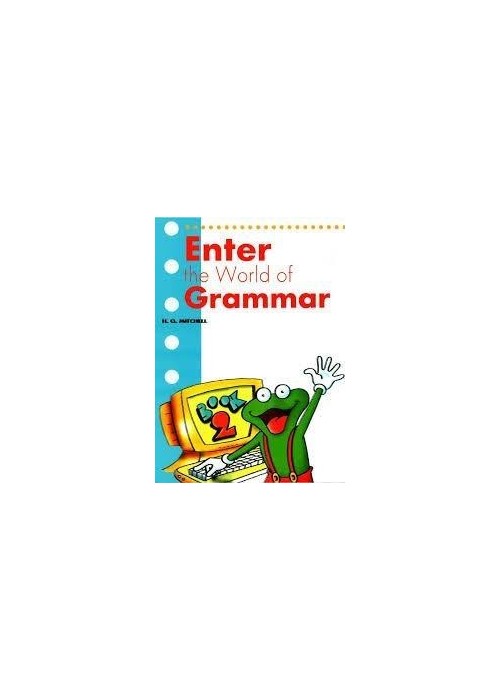 Enter the World of Grammar 2 SB