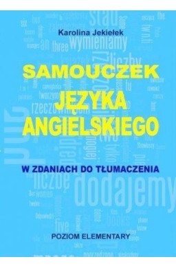 Samouczek języka angielskiego. Poziom elementary