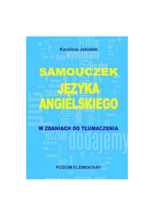 Samouczek języka angielskiego. Poziom elementary