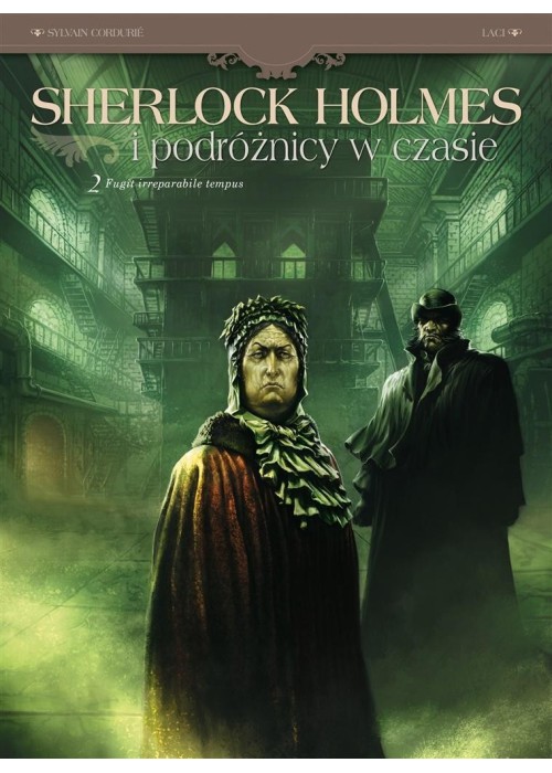 Sherlock Holmes i podróżnicy w czasie T.2