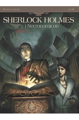 Sherlock Holmes i Necronomicon, T.1 Wewnętrzny..