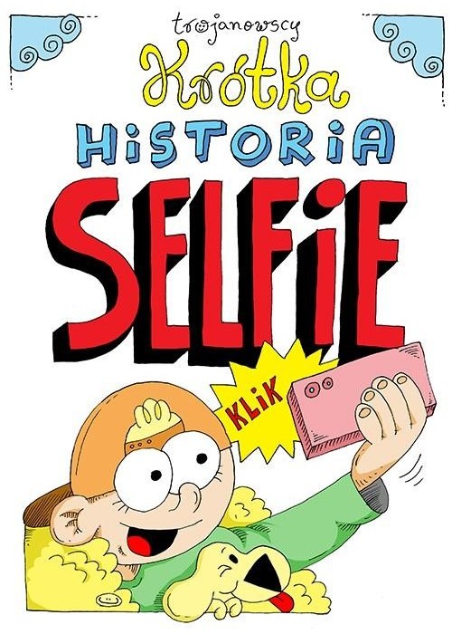 Krótka historia selfie