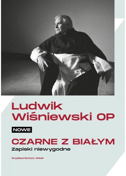 Nowe czarne z białym. Zapiski niewygodne