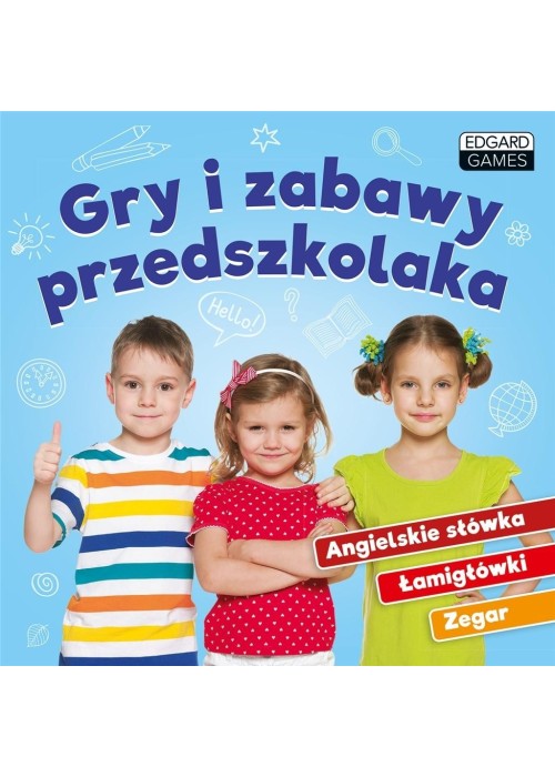 Gry i zabawy przedszkolaka. Edgard Games