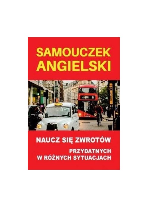 Samouczek angielski Naucz się zwrotów przydatnych