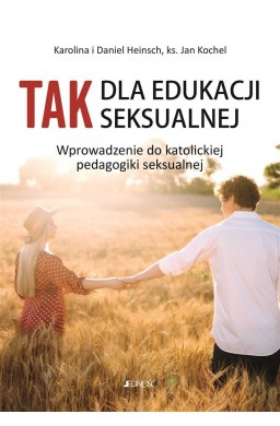 Tak" dla edukacji seksualnej