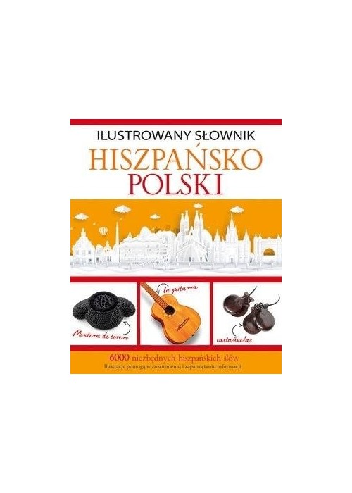 Ilustrowany słownik hiszpańsko-polski