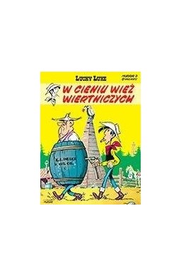 Lucky Luke T.18 W cieniu wież wiertniczych