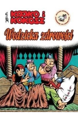 Kajko i Kokosz. Wodzicka zdrowości