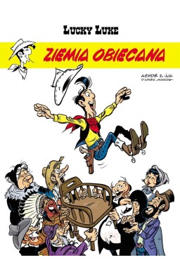 Lucky Luke. T.80. Ziemia obiecana.