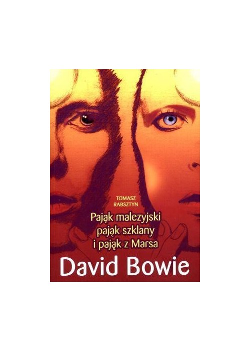 David Bowie. Pająk malezyjski, pająk szklany i...