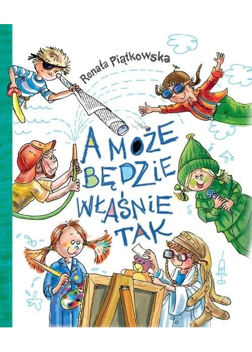 A może będzie właśnie tak