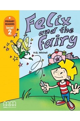 Felix and the Fairy SB +  CD MM PUBLICATIONS