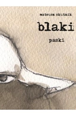 Blaki. Paski