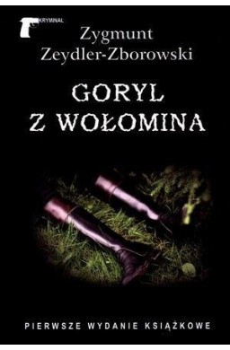 Goryl z Wołomina