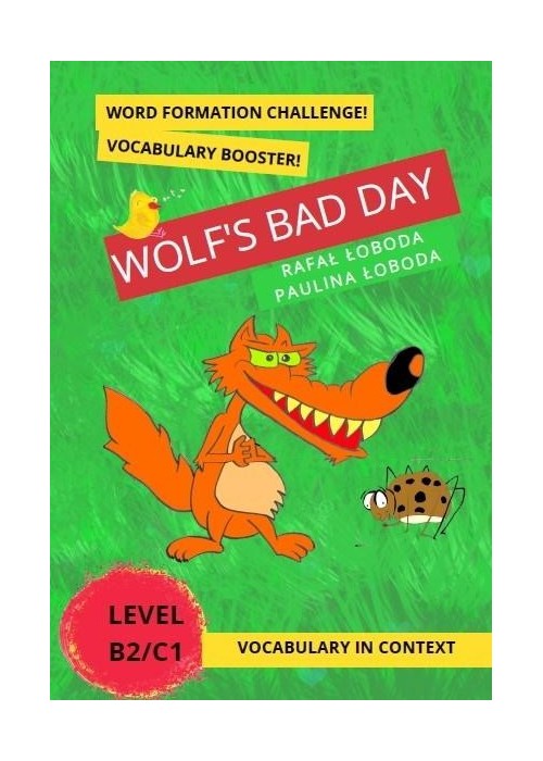 Wolf's Bad Day. Vocabulary in Context...