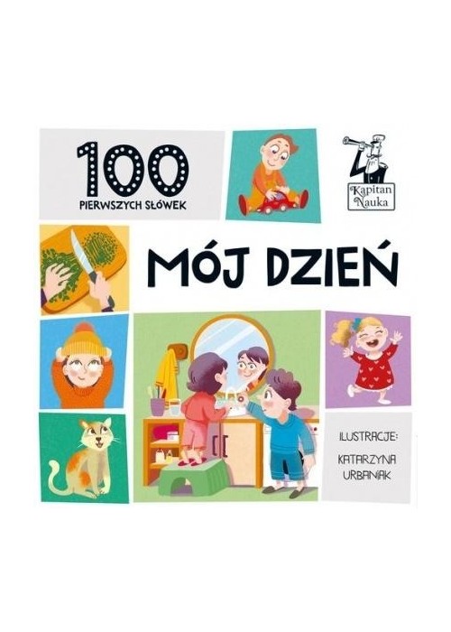 Mój dzień. 100 pierwszych słówek