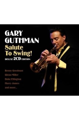 Salute to Swing! - Deluxe 2 CD Edition