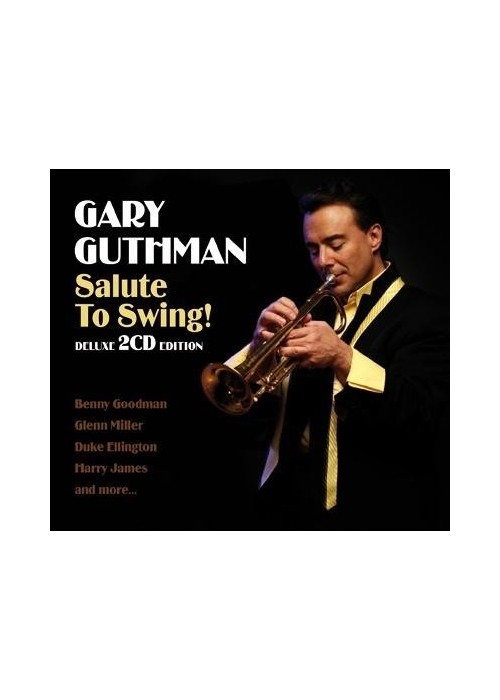 Salute to Swing! - Deluxe 2 CD Edition