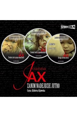 Pakiet: Zanim nadzejdzie jutro T.1-3 Audiobook