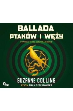 Ballada Ptaków i Węży. Audiobook