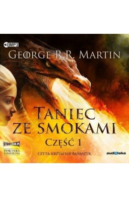 Pieśń lodu i ognia T.5 Taniec ze smokami cz.1 CD