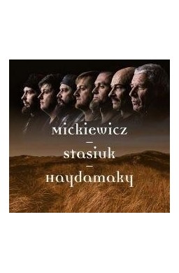 Mickiewicz - Stasiuk - Haydamaky CD