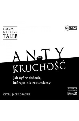 Antykruchość. Jak żyć w świecie... audiobook 2CD