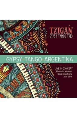 Tzigan Gypsy Tango Argentina