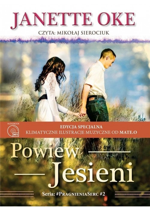 Pragnienia serc T.2 Powiew jesieni audiobook