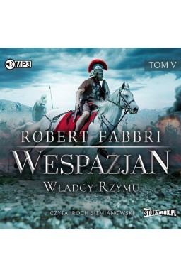 Wespazjan T.5 Władcy Rzymu audiobook