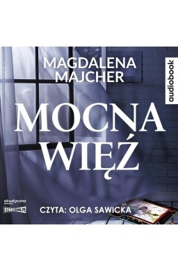 Mocna więź audiobook