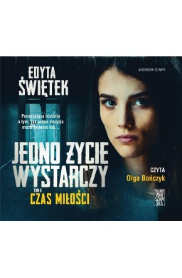 Jedno życie wystarczy T.2 Czas miłości audiobook