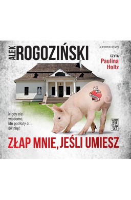 Złap mnie, jeśli umiesz audiobook