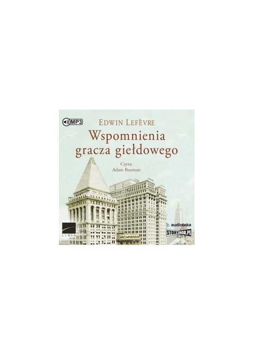 Wspomnienia gracza giełdowego audiobook