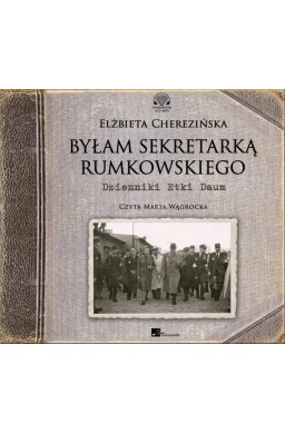 Byłam sekretarką Rumkowskiego Audiobook