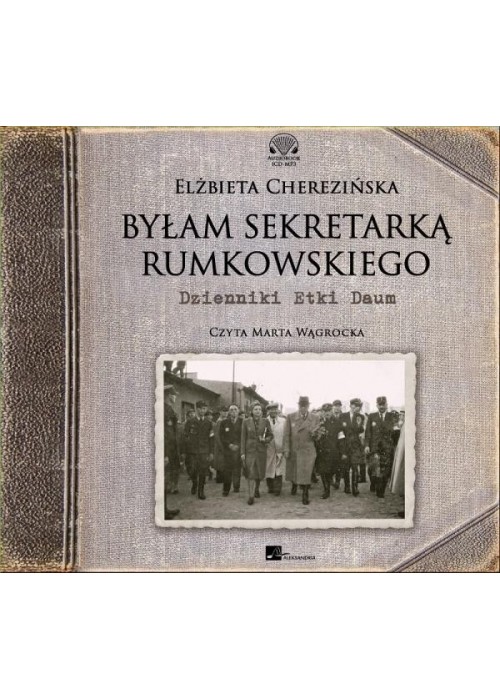 Byłam sekretarką Rumkowskiego Audiobook