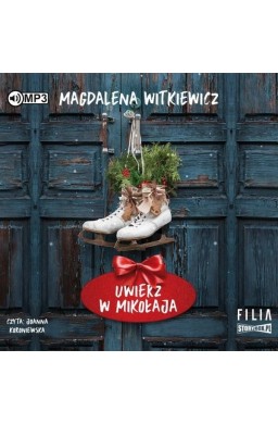 Uwierz w Mikołaja audiobook