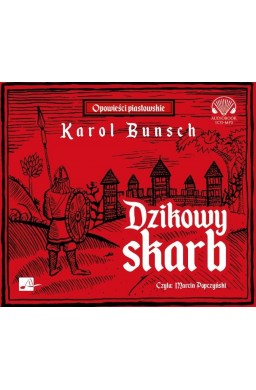 Dzikowy skarb audiobook