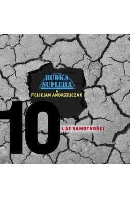 10 lat samotności