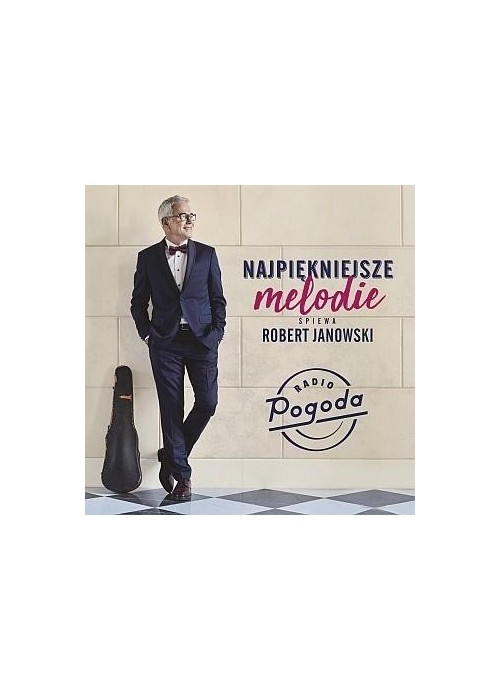 Najpiękniejsze przeboje śpiewa Robert Janowski CD